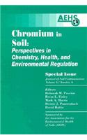 Chromium in Soil - Perspectives in Chemistry, Health, and Environmental Regulation