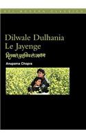 Dilwale Dulhania Le Jayenge: (The 