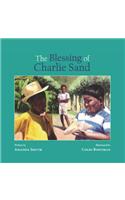 The Blessing of Charlie Sand