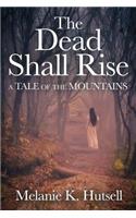 Dead Shall Rise