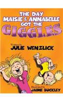 Day Maisie and Annabelle Got the Giggles