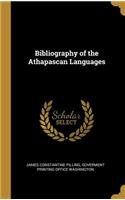 Bibliography of the Athapascan Languages