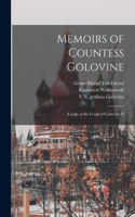 Memoirs of Countess Golovine