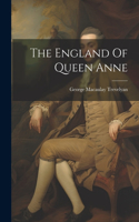 England Of Queen Anne