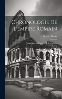 Chronologie De L'empire Romain