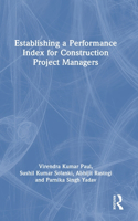 Establishing a Performance Index for Construction Project Managers