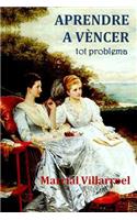 APRENDRE A V�NCER tot problema