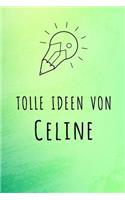 Tolle Ideen von Celine