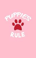 Puppies Rule: Dot Grid Journal - Puppies Rule Dog Paw Black Cute Fun-ny Animal Gift - Pink Dotted Diary, Planner, Gratitude, Writing, Travel, Goal, Bullet Noteboo
