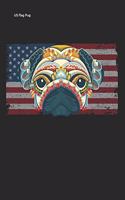 US flag Pug: puppy dog for 4th of july Lined Notebook / Diary / Journal To Write In 6x9 for Independence Day or 4th of July