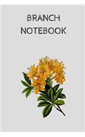 Branch Notebook: small lined Notebook / Journal to write in (6'' x 9'')
