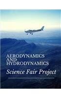 Aerodynamics and Hydrodynamics Science Fair Project