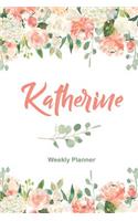 Katherine Weekly Planner: Undated Version include Habit Tracker Monthly Review Journal Prompt book Dot Grid Note