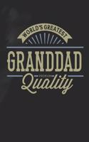 World's Greatest Granddad Premium Quality