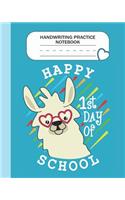 Handwriting Practice Notebook - Happy 1st day of school