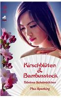 Kirschblüten & Bambusstock