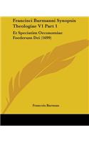 Francisci Burmanni Synopsis Theologiae V1 Part 1