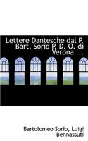 Lettere Dantesche Dal P. Bart. Sorio P. D. O. Di Verona ...