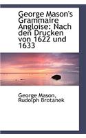 George Mason's Grammaire Angloise
