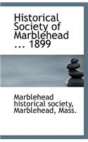 Historical Society of Marblehead 1899