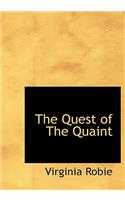 The Quest of the Quaint