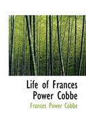 Life of Frances Power Cobbe