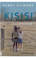 Kisisi (Our Language)