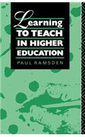 Learning to Teach in Higher Education