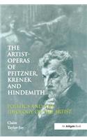 Artist-Operas of Pfitzner, Krenek and Hindemith