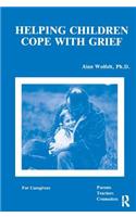 Helping Children Cope with Grief