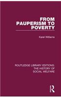From Pauperism to Poverty