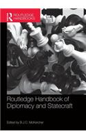 Routledge Handbook of Diplomacy and Statecraft