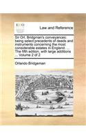Sir Orl. Bridgman's Conveyances