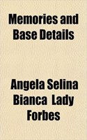 Memories and Base Details