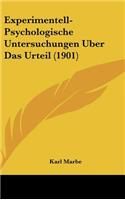 Experimentell-Psychologische Untersuchungen Uber Das Urteil (1901)