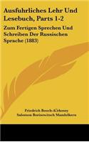 Ausfuhrliches Lehr Und Lesebuch, Parts 1-2