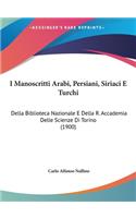 I Manoscritti Arabi, Persiani, Siriaci E Turchi
