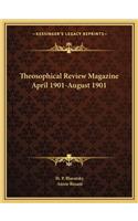 Theosophical Review Magazine April 1901-August 1901: (English)