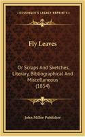 Fly Leaves