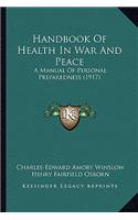 Handbook of Health in War and Peace