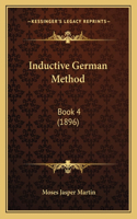 Inductive German Method: Book 4 (1896)