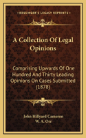 A Collection of Legal Opinions