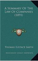 A Summary of the Law of Companies (1891)