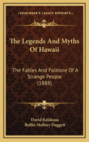 Legends And Myths Of Hawaii