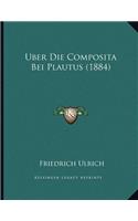 Uber Die Composita Bei Plautus (1884)
