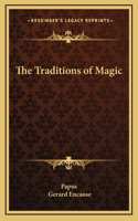 The Traditions of Magic