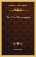 The Witches' Pharmacopoeia
