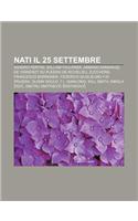 Nati Il 25 Settembre: Sandro Pertini, William Faulkner, Armand Emmanuel de Vignerot Du Plessis de Richelieu, Zucchero, Francesco Borromini(Italian)