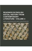Readings in English Social History from Contemporary Literature (Volume 4)