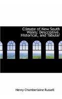 Climate of New South Wales: Descriptive, Historical, and Tabular